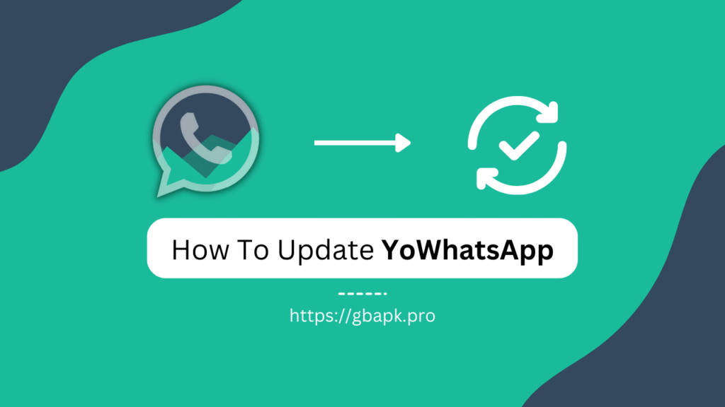 How To Update YoWhatsApp